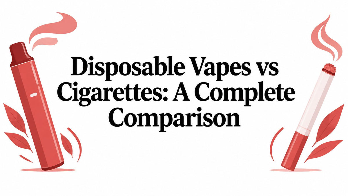 Disposable Vapes vs Cigarettes: A Complete Comparison
